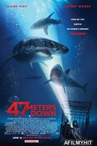 47 Meters Down (2017) UNCUT Hindi Dubbed Movie BlueRay