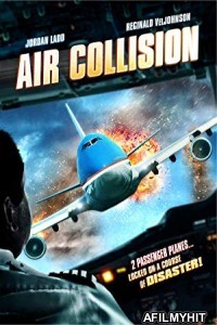 Air Collision (2012) Hindi Dubbed Movie BlueRay
