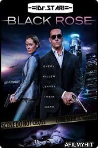 Black Rose (2014) UNCUT Hindi Dubbed Movie HDRip