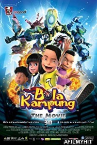 Bola Kampung The Movie (2013) Hindi Dubbed Movie HDRip