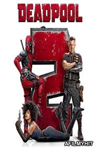 Deadpool 2 (2018) Hindi Dubbed Movie BlueRay
