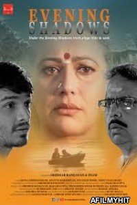 Evening Shadows (2018) Hindi Movies HDRip