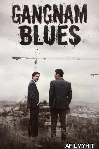 Gangnam Blues (Gangnam 1970) (2015) ORG Hindi Dubbed Movie BlueRay