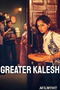 Greater Kalesh (2025) Hindi Movie HDRip