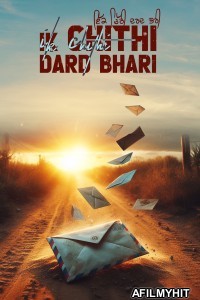 Ik Chithi Dard Bhari (2025) Punjabi Movie HDRip