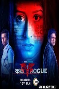 Kark Rogue (2020) Hindi Season 1 Complete Show HDRip