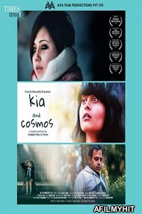 Kia and Cosmos (2018) Bengali Full Movie HDRip