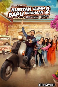Kuriyan Jawan Baapu Preshaan 2 (2025) Punjabi Movie HDRip