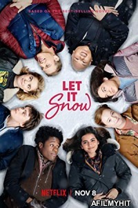 Let It Snow (2019) Hindi Dubbed Movie HDRip