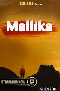Mallika (2019) Hot Web Series HDRip
