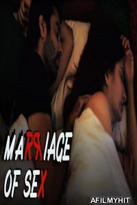 Marriage of Sex Short Film (2019) Hindi Movie HDRip