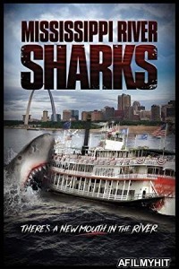 Mississippi River Sharks (2017) Hindi Dubbed Movie BlueRay