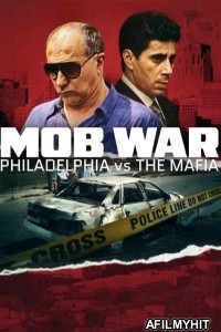 Mob War Philadelphia Vs The Mafia (2025) Season 1 Hindi Dubbed Web Series HDRip
