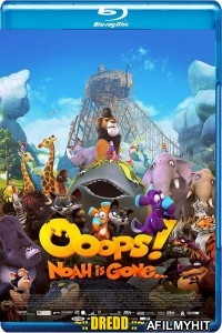 Ooops Noah Is Gone (2015) Hindi Dubbed Movies BlueRay