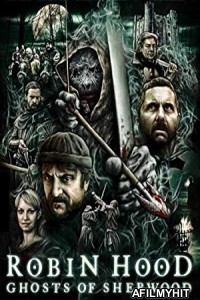 Robin Hood Ghosts Of Sherwood (2012) Hindi Dubbed Movie BlueRay