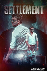 Settlement (2024) Hindi Movie HDRip