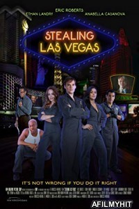 Stealing Las Vegas (2012) Hindi Dubbed Movie HDRip