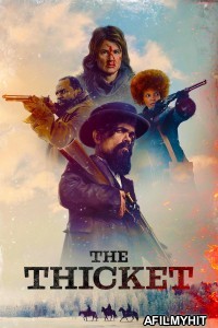 The Thicket (2024) ORG Hindi Dubbed Movie BlueRay