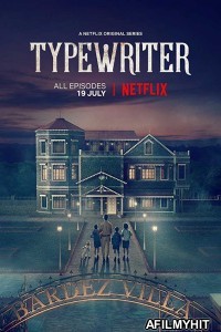 Typewriter (2019) Hindi Season 1 Complete Show HDRip