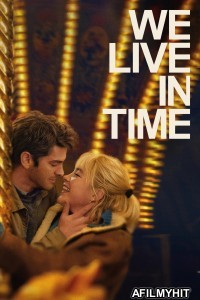 We Live In Time (2024) ORG Hindi Dubbed Movie BlueRay