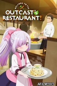 Welcome To The Outcasts Restaurant (2025) Season 1 Hindi Dubbed Web Serie HDRip